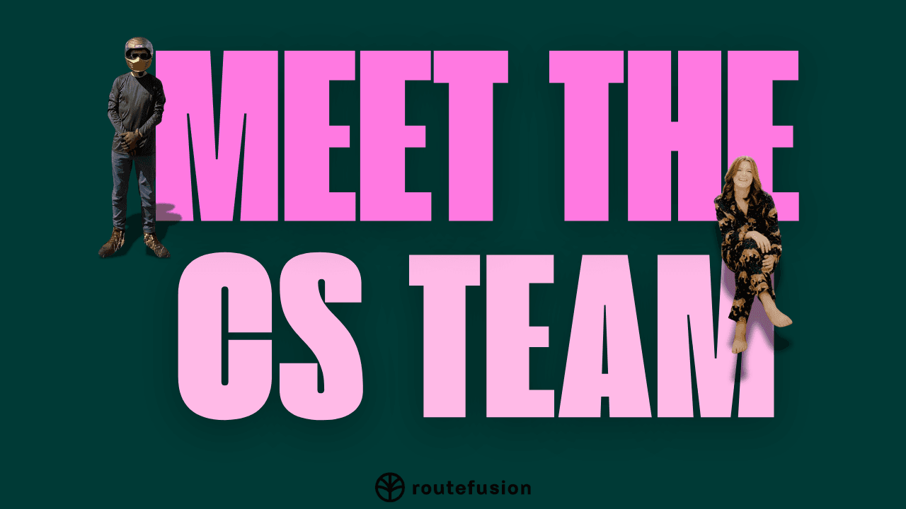 Get to Know the Routefusion Customer Success Managers