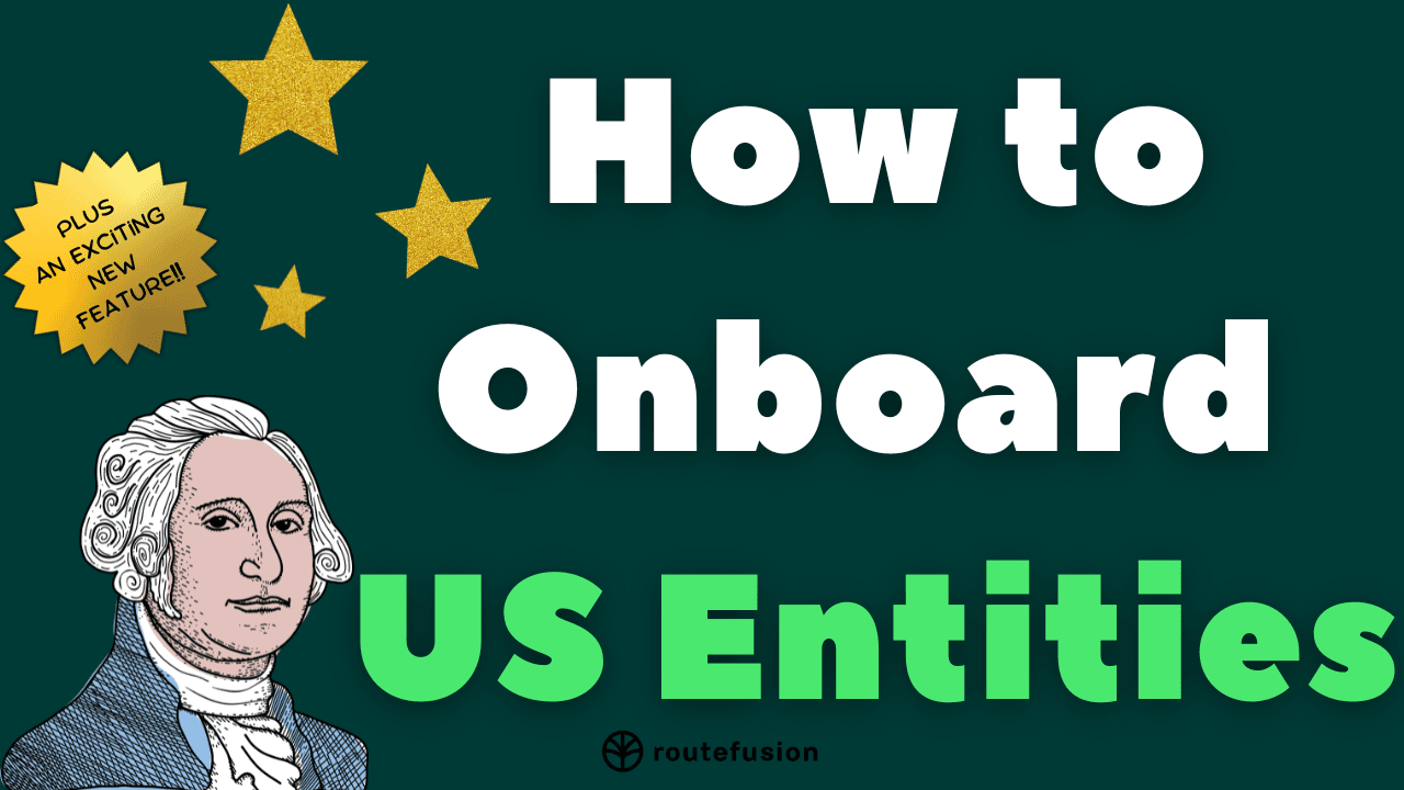 How to Onboard Entities in the United States
